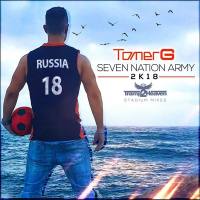 Tomer G - Seven Nation Army (2K18 Tramp2Heaven Stadium).flac