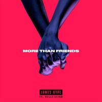 James Hype feat. Kelli-Leigh - More Than Friends.flac
