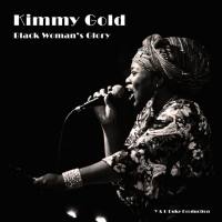 Kimmy Gold - Black Woman's Glory (2020)