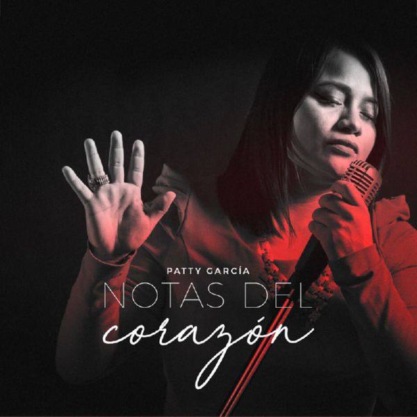 PATTY GARCIA - Notas del Corazón (2018) FLAC