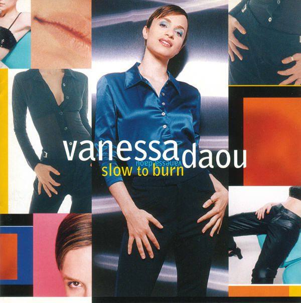Vanessa Daou - 1996 Slow To Burn