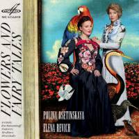 Polina Osetinskaya - Flowers and Fairy Tales (2020) [Hi-Res stereo]