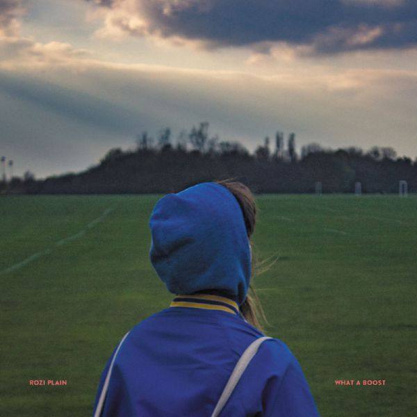 Rozi Plain - What a Boost (2019) [Hi-Res stereo]