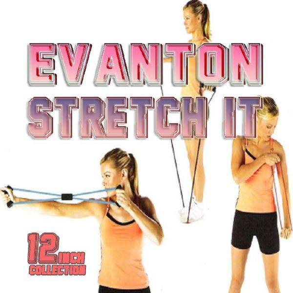 Evanton - Stretch It 2015 FLAC