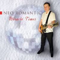 Neo Romantic - Miracle Time ?(2019) FLAC