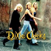 Dixie Chicks - Wide Open Spaces (1998) Hi-Res