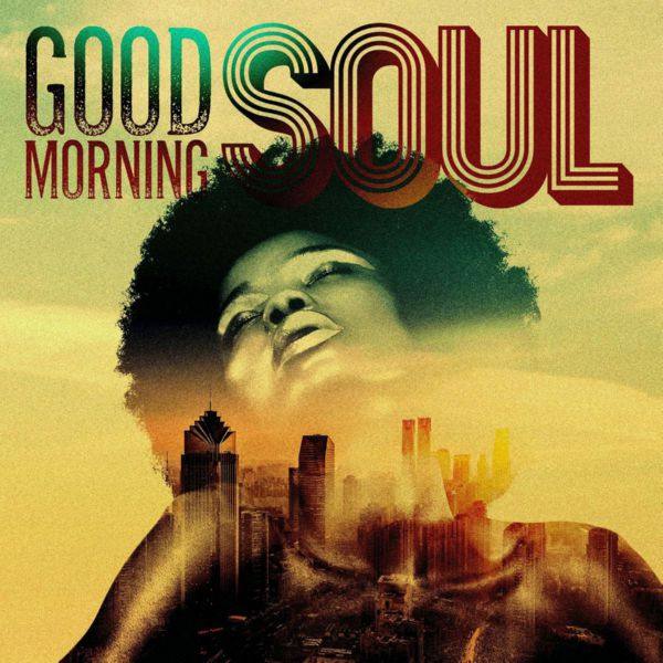 VA - Good Morning Soul (2018)