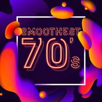 VA - Smoothest 70's (2018) FLAC