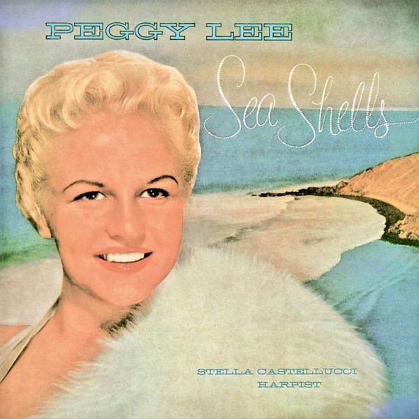 Peggy Lee - Sea Shells (Remaster) (2018) FLAC
