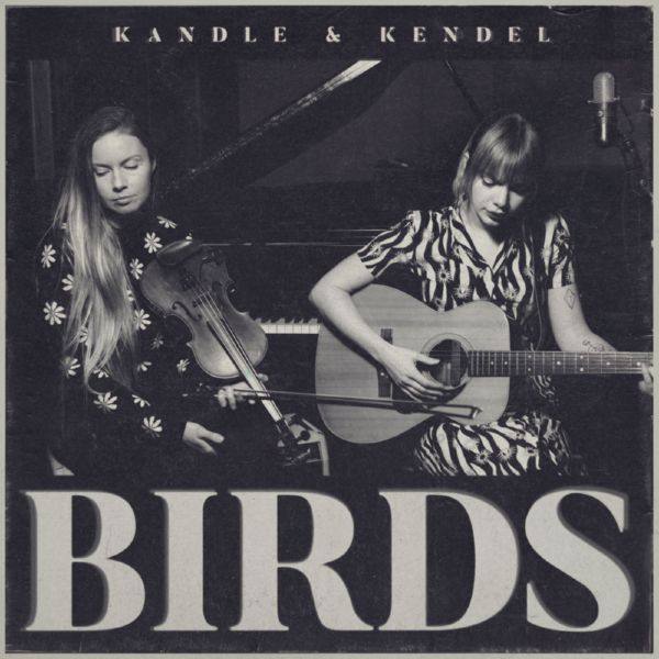 Kandle & Kendel Carson - Birds EP (2021) FLAC