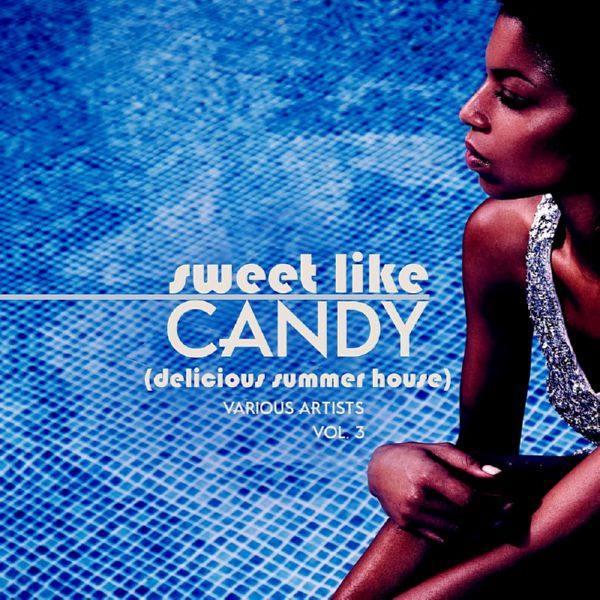 Sweet Like Candy (Delicious Summer House) Vol.3 (2019)