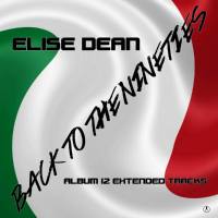 ELISE DEAN - Back To The Nineties 2019 FLAC