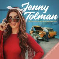 Jenny Tolman - There Goes the Neighborhood (Deluxe Edition) (2021) FLAC