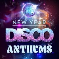 New Year Disco Anthems