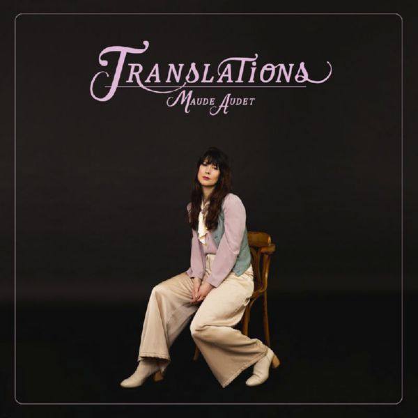 Maude Audet - Translations (2021) FLAC