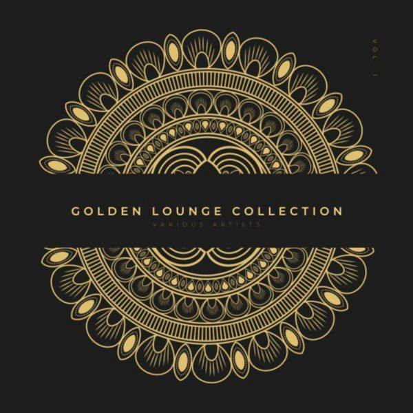 Various Artists - Golden Lounge Collection, Vol. 1 2021 FLAC