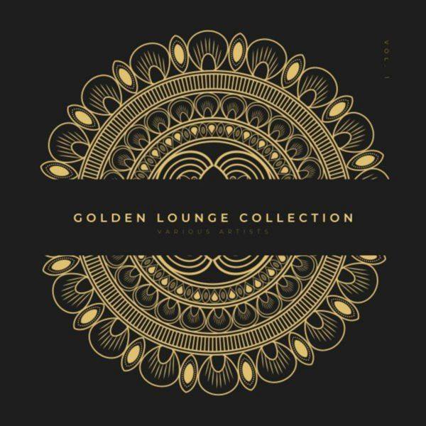 Various Artists - Golden Lounge Collection, Vol. 1 2021 FLAC
