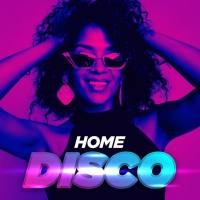 Various Artists - Home Disco (2021) FLAC