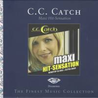 C.C. Catch - 2006 - Maxi Hit Sensation (Nonstop DJ Mix) FLAC