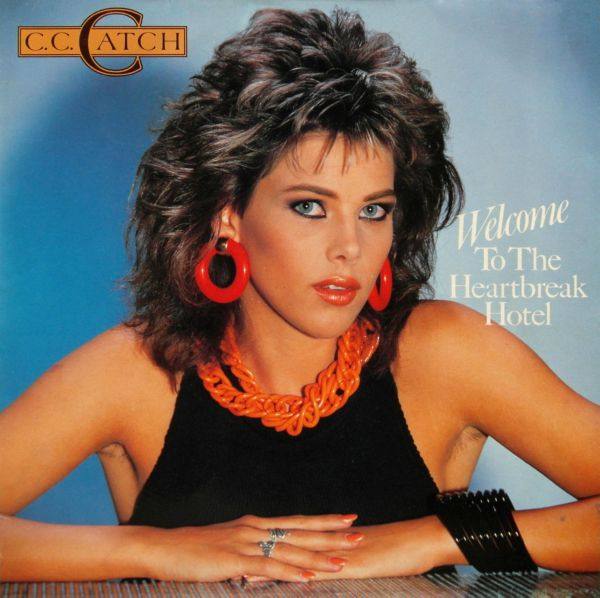 C.C. Catch - Welcome To The Heartbreak Hotel  1986(LP)