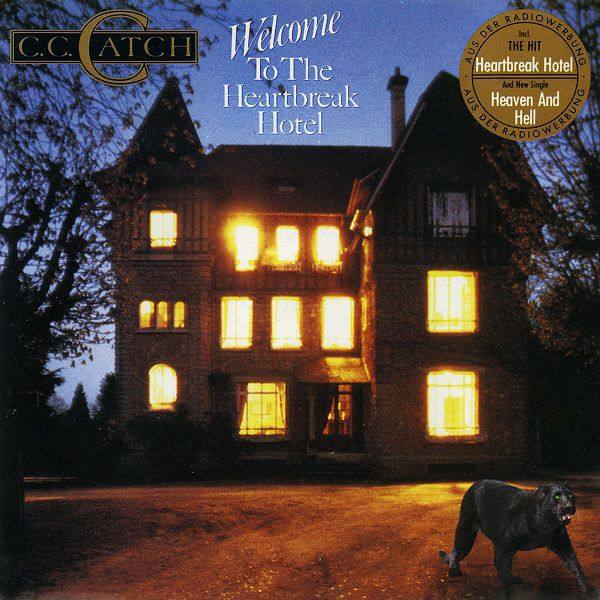 C.C.Catch - Welcome To The Heartbreak Hotel (1986, 1st Germany Press, Hansa 258064) FLAC