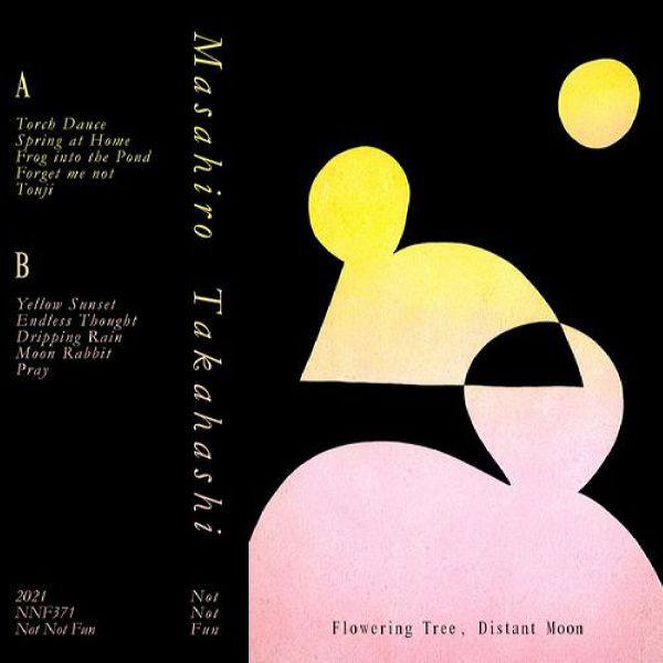 Masahiro Takahashi - Flowering Tree, Distant Moon 2021 FLAC