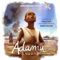 Pablo Pico - Adama, le monde des souffles (Bande originale du film) 2015 Hi-Res