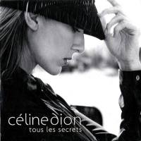 席琳·迪翁,Celine Dion - Tous les secrets (CDS) 2005 FLAC