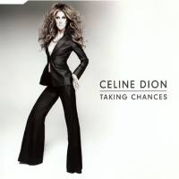 席琳·迪翁,Celine Dion - Taking Chances (Euro CD-MAXI Basic) 2007 FLAC