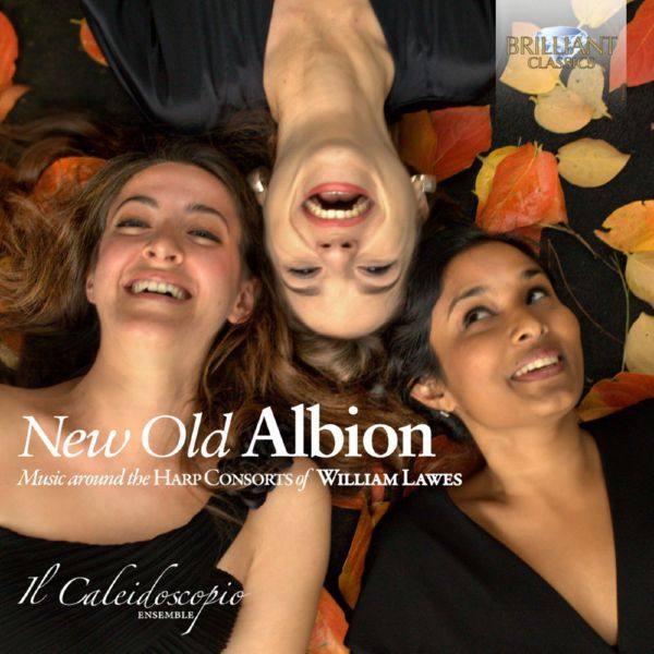 Il Caleidoscopio Ensemble - Lawes New Old Albion (2016)