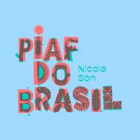 Nicola Són - Piaf do Brasil 2021 Hi-Res